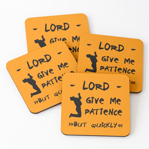 Item preview, Lord, give me the patience designed and sold by Old-Scratch.