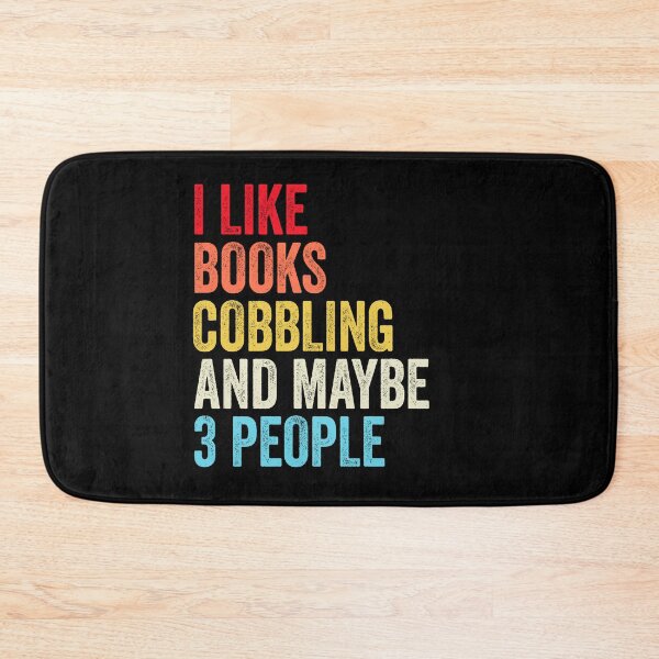 Artikelvorschau, I Like Books Cobbling And Maybe Three People Shirt, lustiges cooles Cobbling Herren Damen Mädchen Liebhaber Geburtstag Weihnachtsgeschenk Shirt entworfen und verkauft von xlnv.