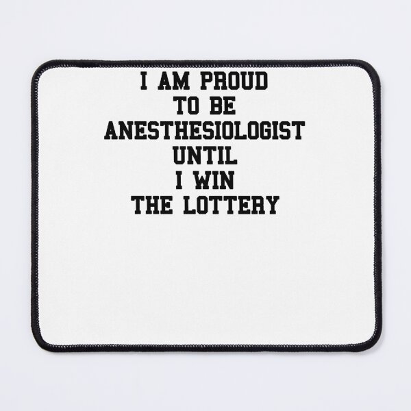 Item preview, Anesthesiologist Doctor Saying designed and sold by SydneyLoving.