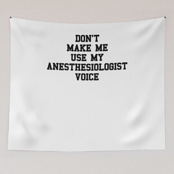 Item preview, Anesthesiologist Doctor Saying designed and sold by SydneyLoving.