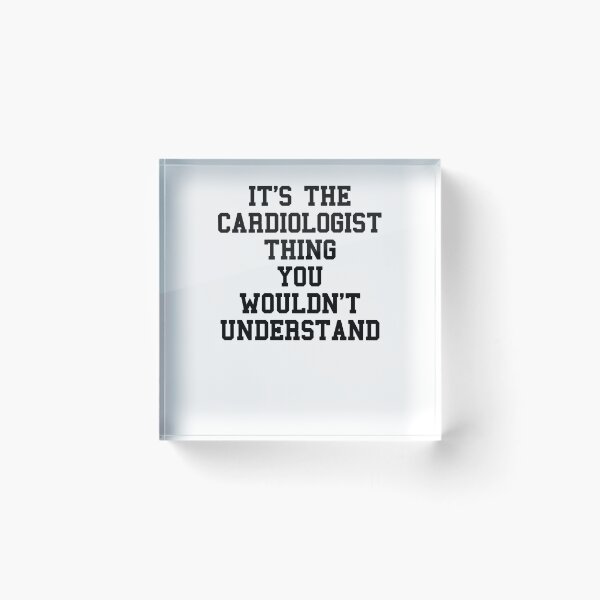Item preview, Cardiologist Saying designed and sold by SydneyLoving.