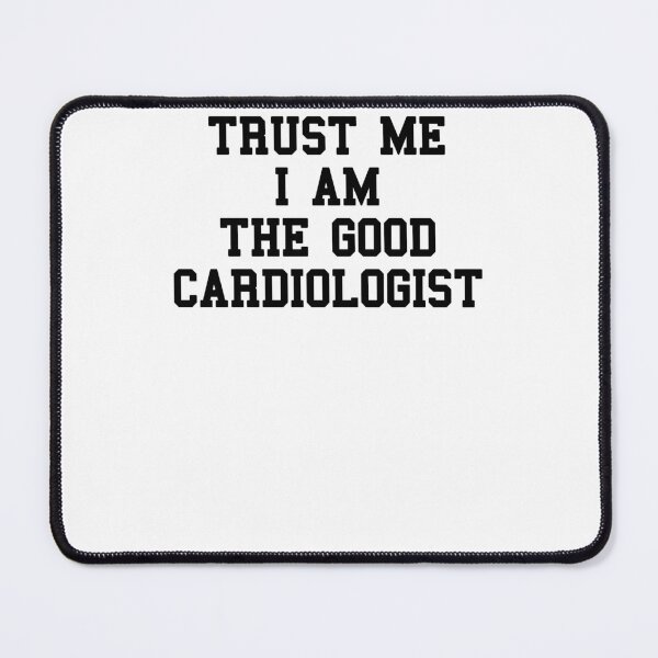 Item preview, Cardiologist Saying designed and sold by SydneyLoving.