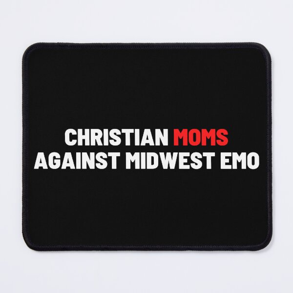 Item preview, Christian Moms Against Midwest Emo designed and sold by musicenjoyer.