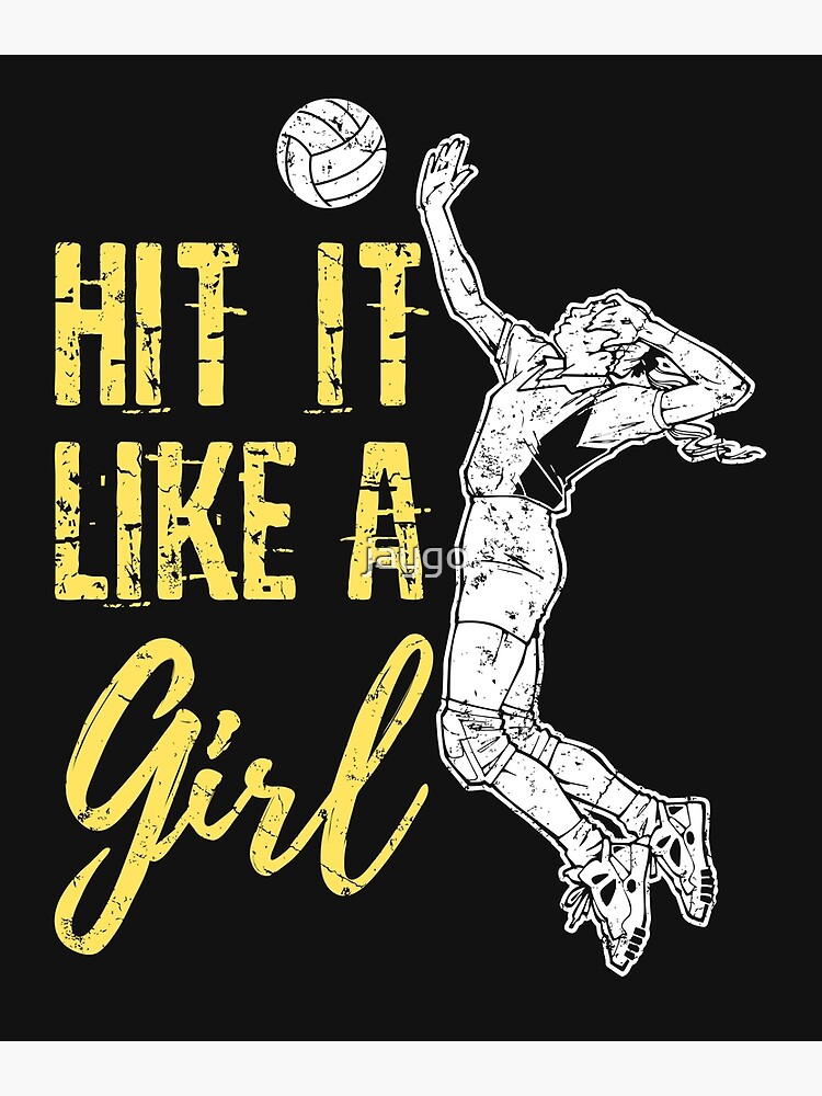 "Hit It Like a Girl Volleyball Player Teen Girls" Poster for Sale by