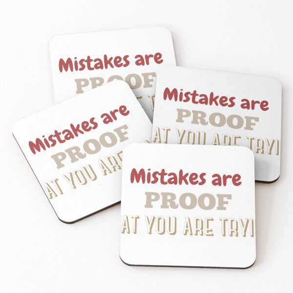 Item preview, Mistakes are Proof That You are Trying designed and sold by CreeDesigns723.