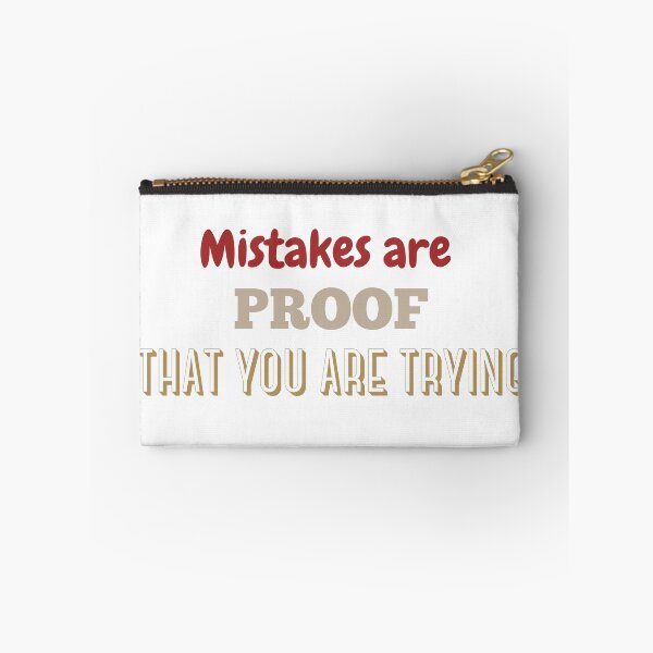Item preview, Mistakes are Proof That You are Trying designed and sold by CreeDesigns723.