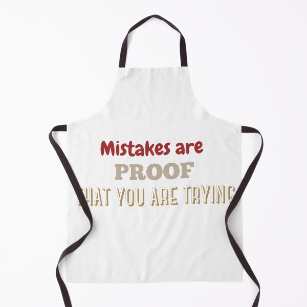 Item preview, Mistakes are Proof That You are Trying designed and sold by CreeDesigns723.