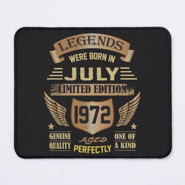 Item preview, Legends were born in July 1972-50th Mothers & Fathers day gift designed and sold by BahaaIB.