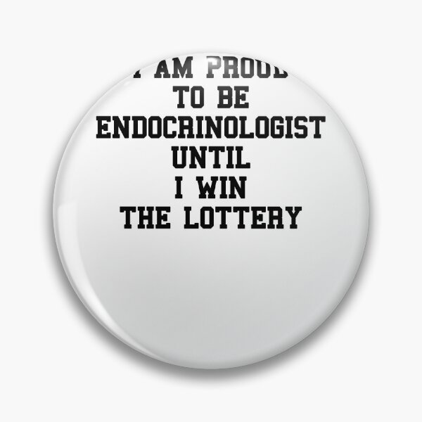 Item preview, Endocrinologist Saying designed and sold by SydneyLoving.