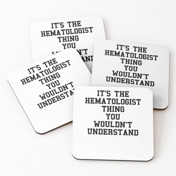 Item preview, Hematologist Saying designed and sold by SydneyLoving.