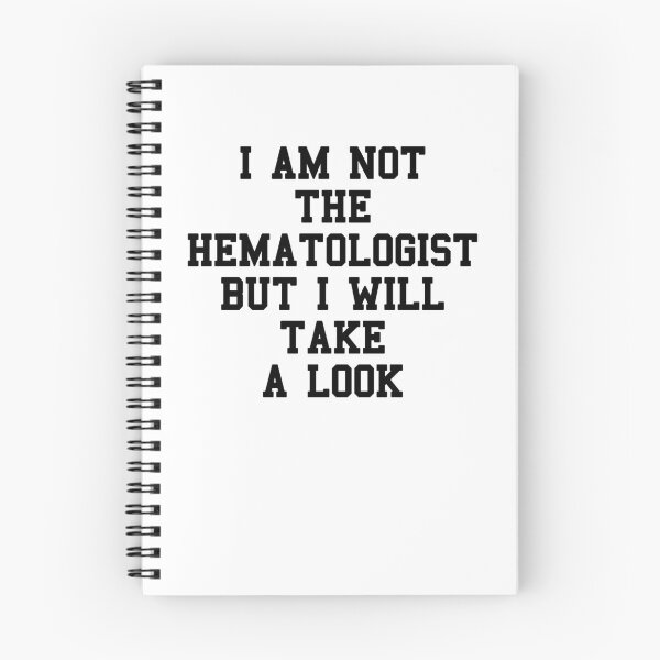 Item preview, Hematologist Saying designed and sold by SydneyLoving.
