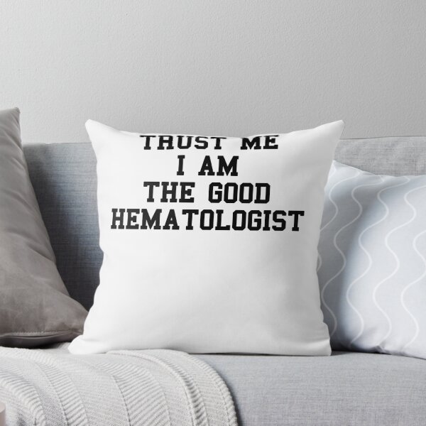 Item preview, Hematologist Saying designed and sold by SydneyLoving.