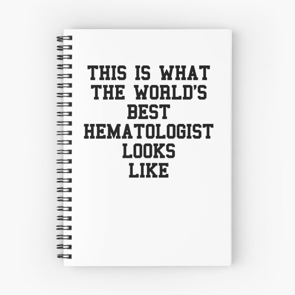 Item preview, Hematologist Saying designed and sold by SydneyLoving.