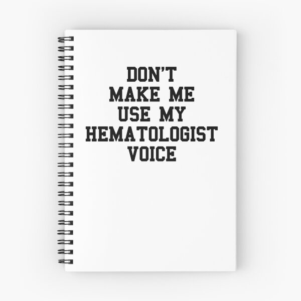 Item preview, Hematologist Saying designed and sold by SydneyLoving.