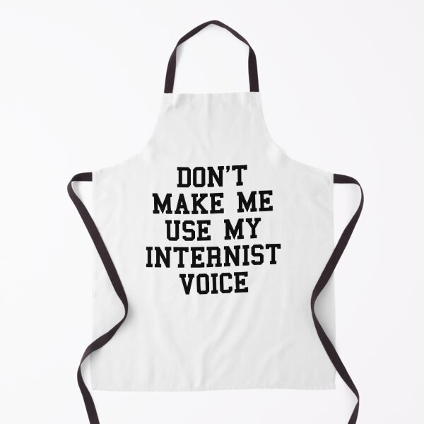 Item preview, Internist Saying designed and sold by SydneyLoving.