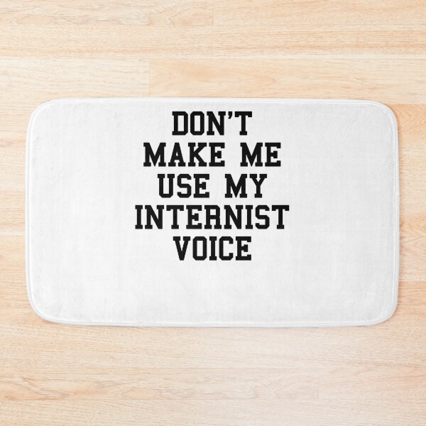 Item preview, Internist Saying designed and sold by SydneyLoving.