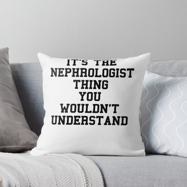 Item preview, Nephrologist Saying designed and sold by SydneyLoving.