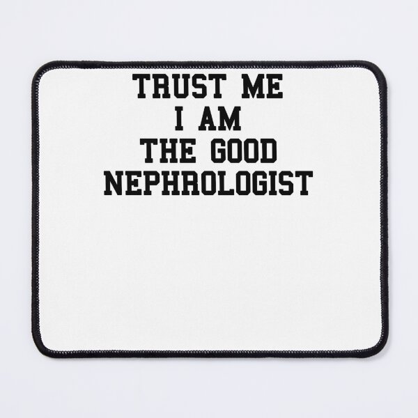 Item preview, Nephrologist Saying designed and sold by SydneyLoving.