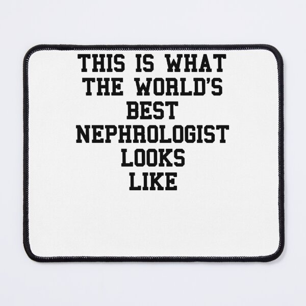 Item preview, Nephrologist Saying designed and sold by SydneyLoving.