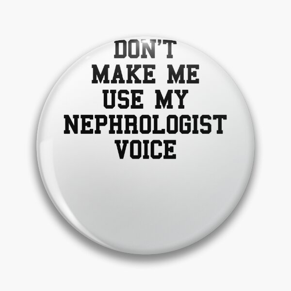 Item preview, Nephrologist Saying designed and sold by SydneyLoving.