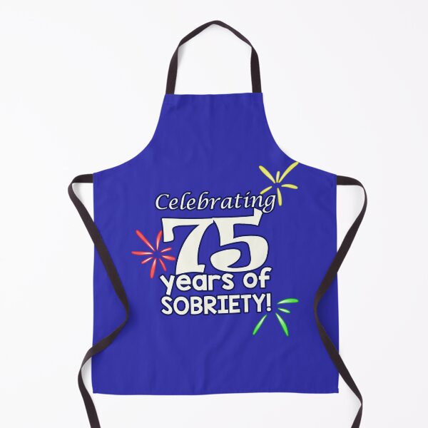 Item preview, Celebrating 75 Years of SOBRIETY! designed and sold by RainytaleStudio.
