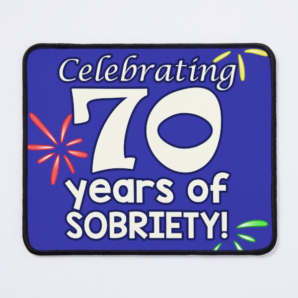 Item preview, Celebrating 70 Years of SOBRIETY!  designed and sold by RainytaleStudio.