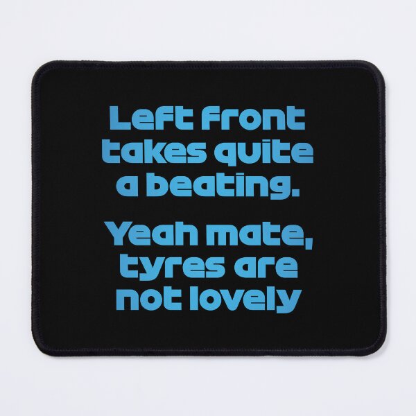 Item preview, VER. Tyres Are Not Lovely - Best Team Radio British 2022 GP (Original - Black BG) designed and sold by FilipeFerreira.
