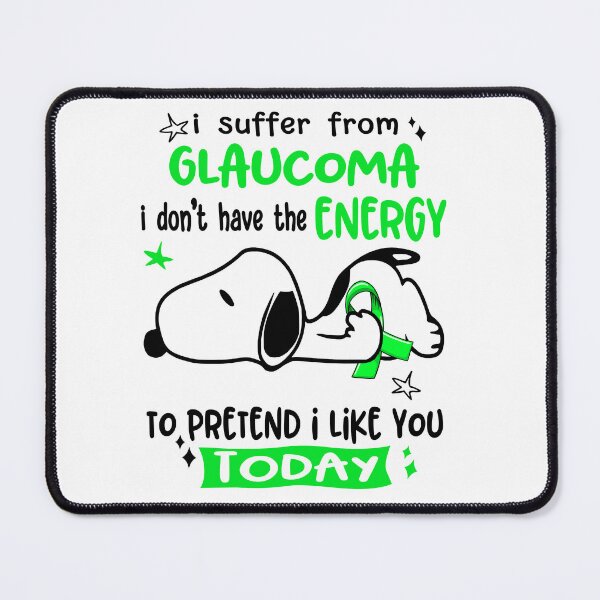 Item preview, I Suffer From Glaucoma I Do Not Have The Energy To Pretend I Like You Today designed and sold by Wlsnpeggy.