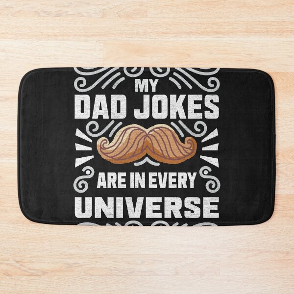 Item preview, My Dad Jokes Are In Every Universe - Funny Gaming Quote designed and sold by VichallanStudio.