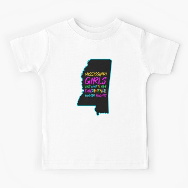 Louisiana Girls Just Want To Have Fundamental Human Rights Text | Kids  T-Shirt