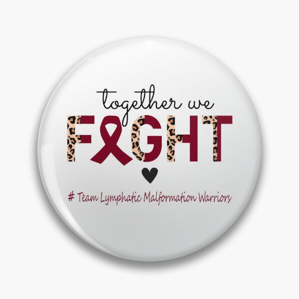 Item preview, Lymphatic Malformation Awareness Together We Fight Team Lymphatic Malformation Warriors designed and sold by whlrcheryl.