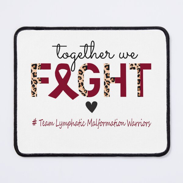 Item preview, Lymphatic Malformation Awareness Together We Fight Team Lymphatic Malformation Warriors designed and sold by whlrcheryl.