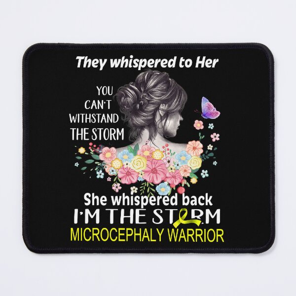 Item preview, Microcephaly Warrior I'm The Storm Microcephaly Awareness designed and sold by Hatjar.