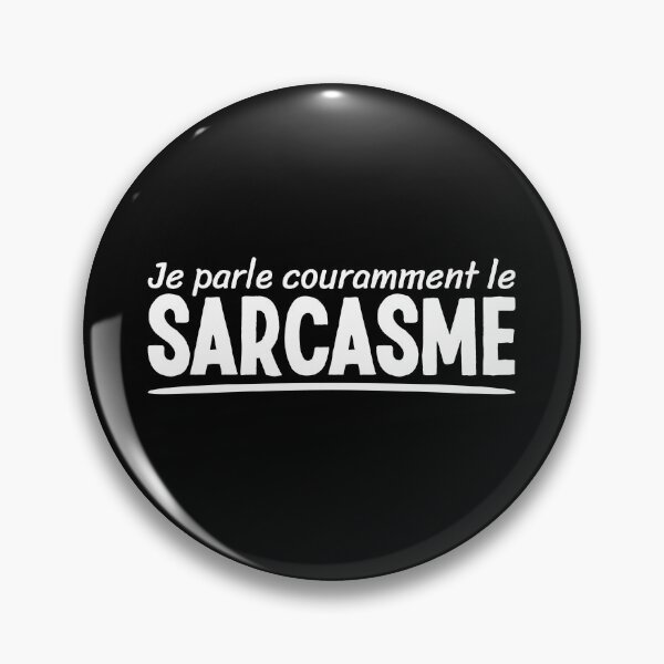 Item preview, Je Parle Couramment Le Sarcasme Sarcastic Person Humor designed and sold by Team150Designz.