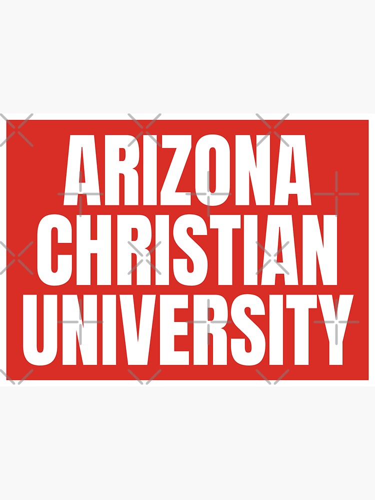 "Arizona Christian University" Sticker for Sale by DesignLiterally