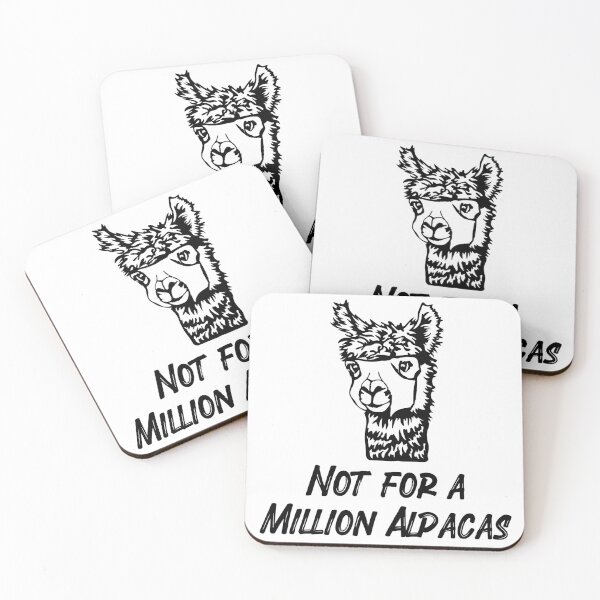 Item preview, Not For A Million Alpacas! designed and sold by ShopSVGStyles.