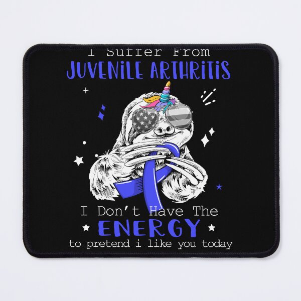 Item preview, Funny Sloth I Suffer From Juvenile Arthritis designed and sold by Kohend.