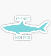 Friends Not Fins (Light Blue) Sticker