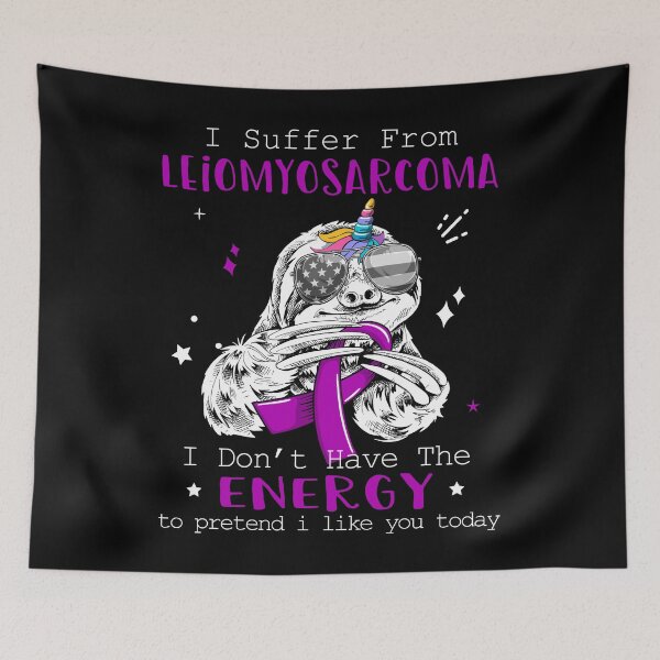 Item preview, Funny Sloth I Suffer From Leiomyosarcoma designed and sold by Kohend.