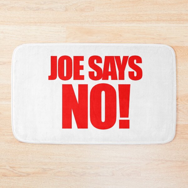 Item preview, Joe Says No designed and sold by Peter Stawicki.