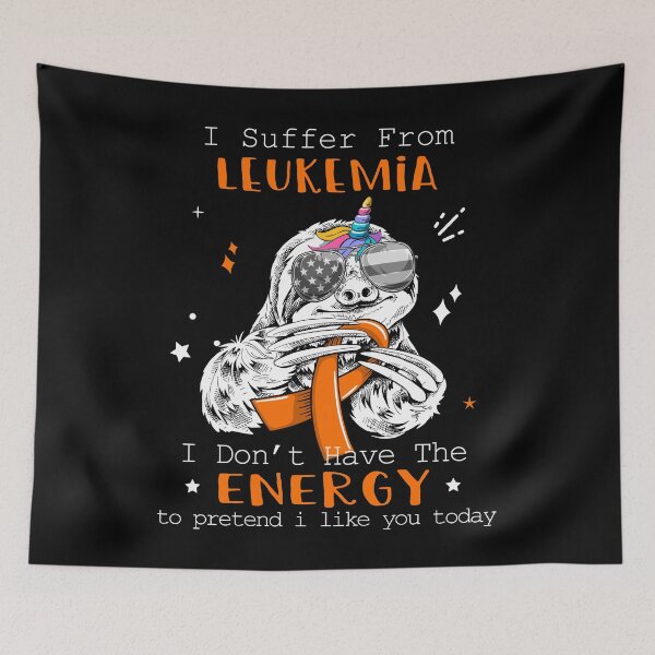 Item preview, Funny Sloth I Suffer From Leukemia designed and sold by Kohend.
