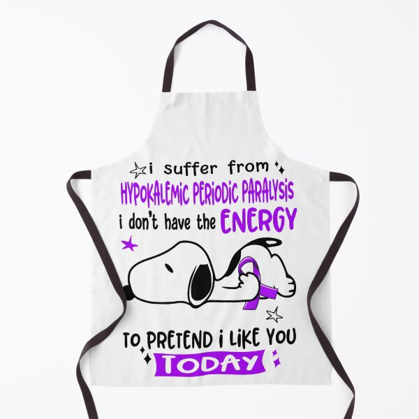 Item preview, I Suffer From Hypokalemic Periodic Paralysis I Do Not Have The Energy To Pretend I Like You Today designed and sold by Wlsnpeggy.