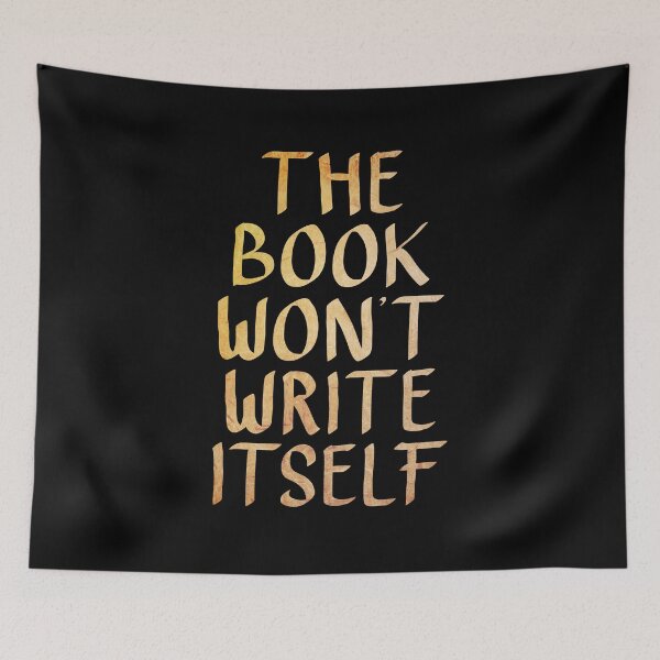 Item preview, The Book Won't Write Itself  designed and sold by ACC .