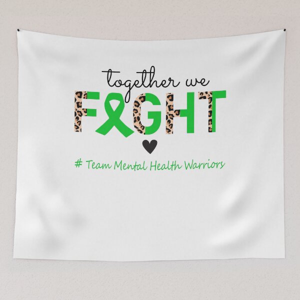 Item preview, Mental Health Awareness Together We Fight Team Mental Health Warriors designed and sold by whlrcheryl.