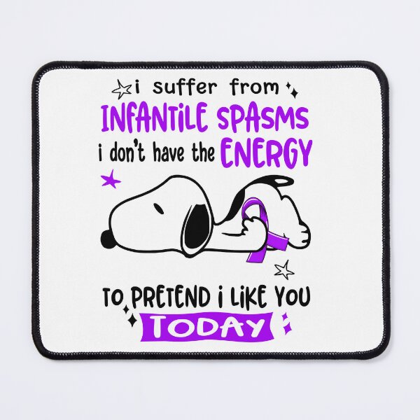 Item preview, I Suffer From Infantile Spasms I Do Not Have The Energy To Pretend I Like You Today designed and sold by Wlsnpeggy.