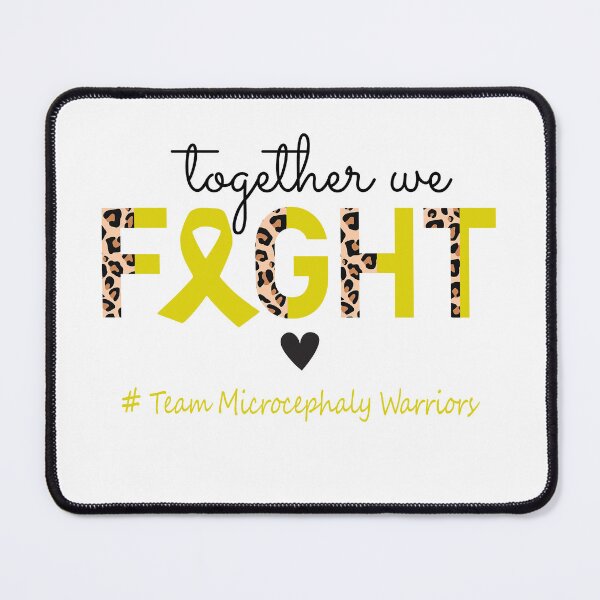 Item preview, Microcephaly Awareness Together We Fight Team Microcephaly Warriors designed and sold by whlrcheryl.