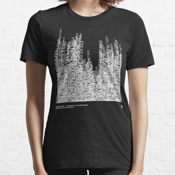 Twinmachine - Tomorrow That Never Was - Album Lyrics Essential T-Shirt