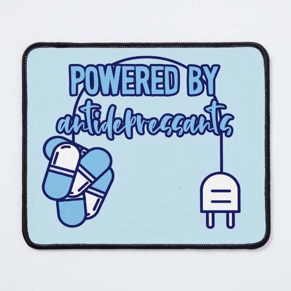 Item preview, Powered By Antidepressants mental health empowerment designed and sold by incurablehippie.