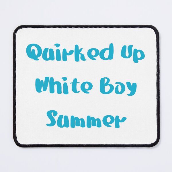 Item preview, Copy of Quirked Up White Boy Summer designed and sold by HappyTeesCie Shop.