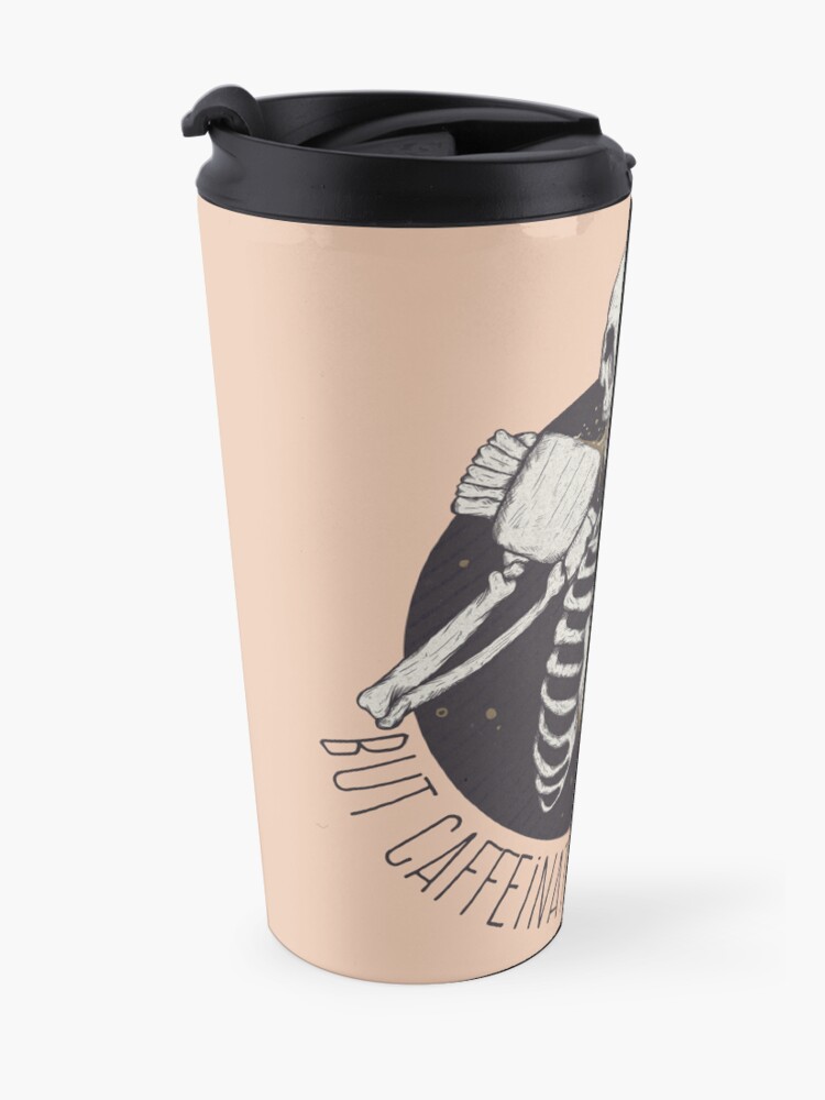 Alternate view of Dead inside but caffeinated Travel Coffee Mug